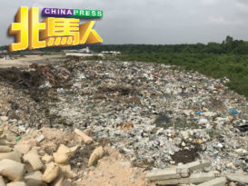 武吉茶非法垃圾场 罗查里：提控地主及厂主 　